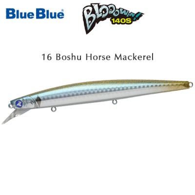 Blue Blue Blooowin 140S | 16 Boshu Horse Mackеrel