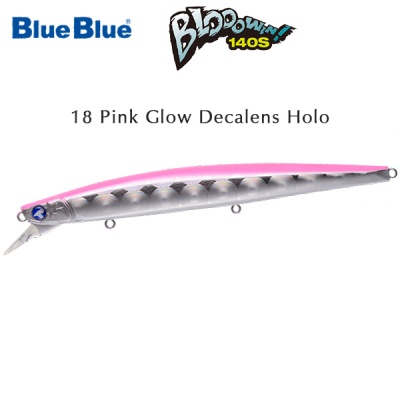 Blue Blue Blooowin 140S | 18 Pink Glow Decalens Holo