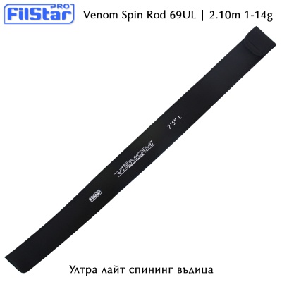 Ultra Light Spinning Rod Filstar Venom 69UL 2.10mUltra Light Spinning Rod Filstar Venom 2.10 UL
