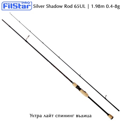 Ultra Light Spinning Rod Filstar Silver Shadow 65UL | 1.98m 0.4-8g