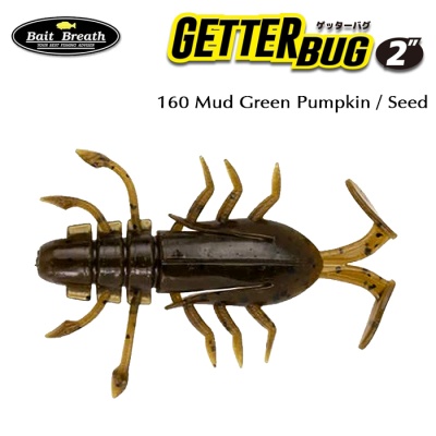 Bait Breath U30 Getter Bug 160 Mud Green Pumpkin / Seed