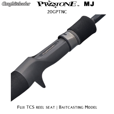 Protone MJ 20GPTNC-652-2-MJ | Fuji TCS reel seat baitcasting