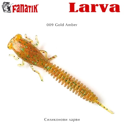 Fanatik X-LARVA | 009 Gold Amber