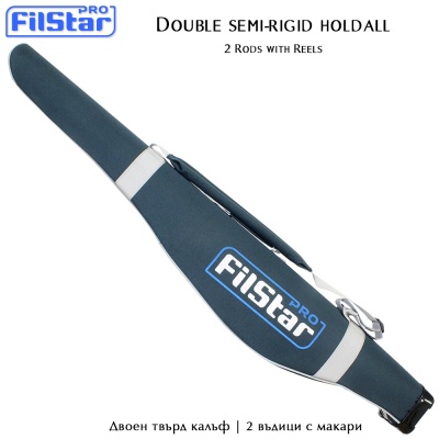 Double semi-rigid holdall Filstar | 2 Rods and Reels