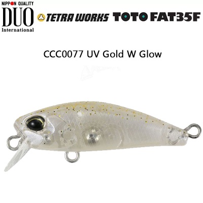 DUO Tetra Works Toto Fat 35F | CCC0077 UV Gold W Glow